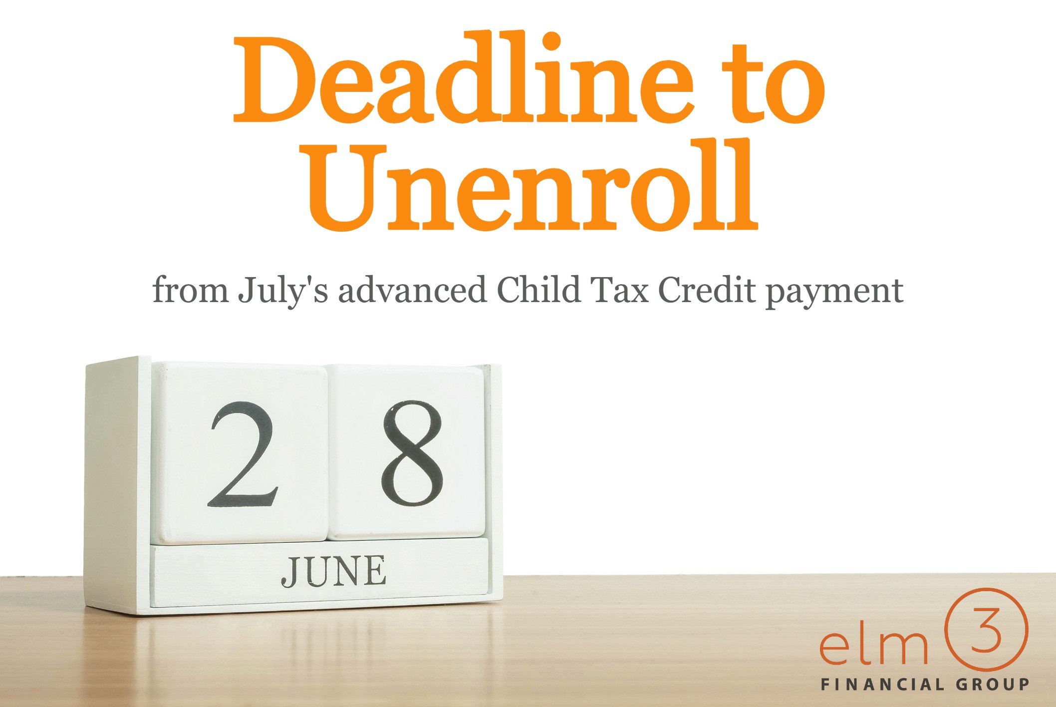 Unenrolling From Monthly Child Tax Credit Payments Tax Accountant Financial Planner